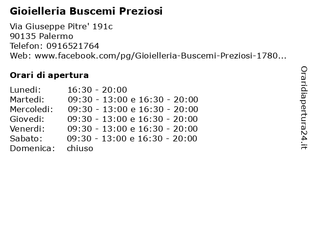 Orari di apertura Gioielleria Buscemi Preziosi Via Giuseppe